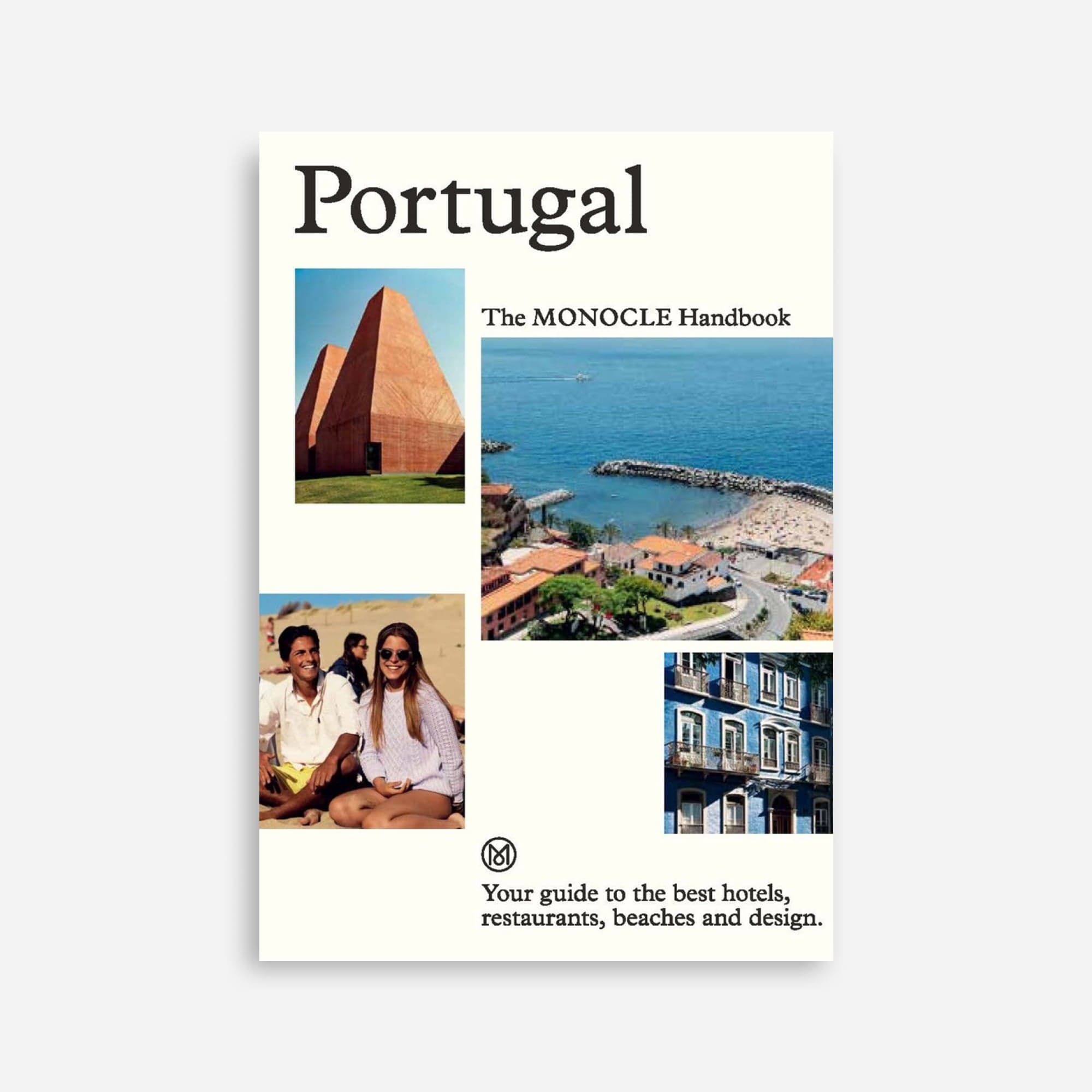 Portugal: The Monocle Handbook