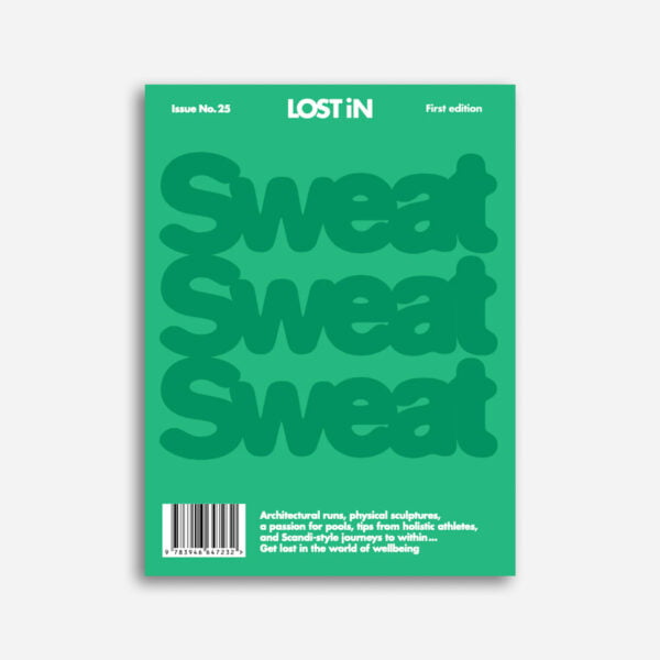 Lost In Issue 25 - Sweat